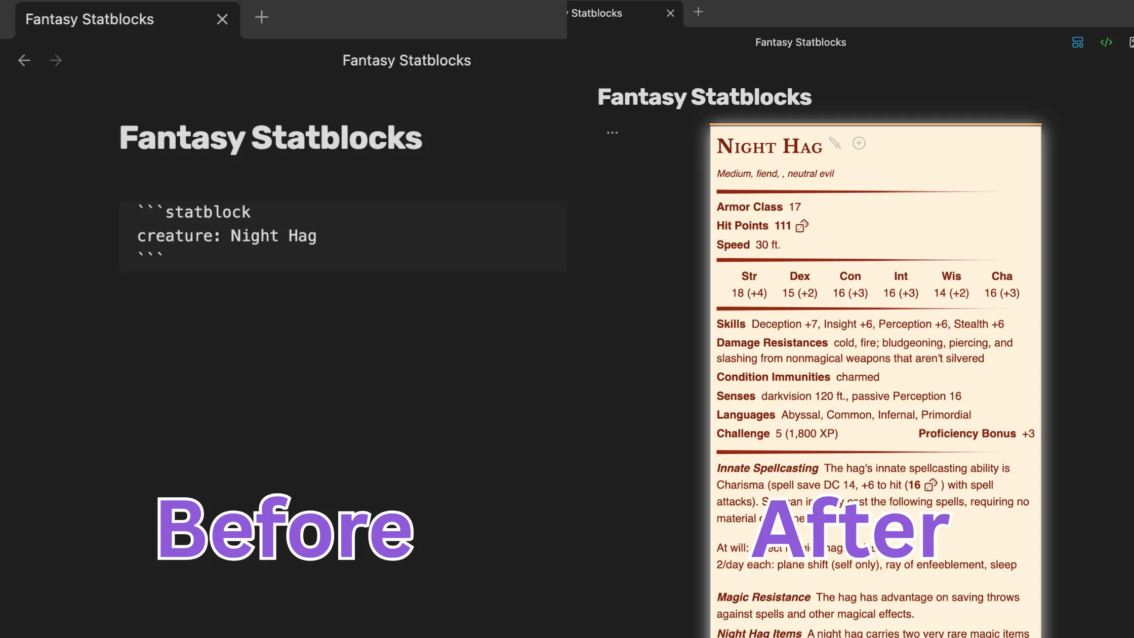 A before and after showing raw markdown syntax for rendering a Fantasy Stablock and the resulting statblock that renders with all monster stats.