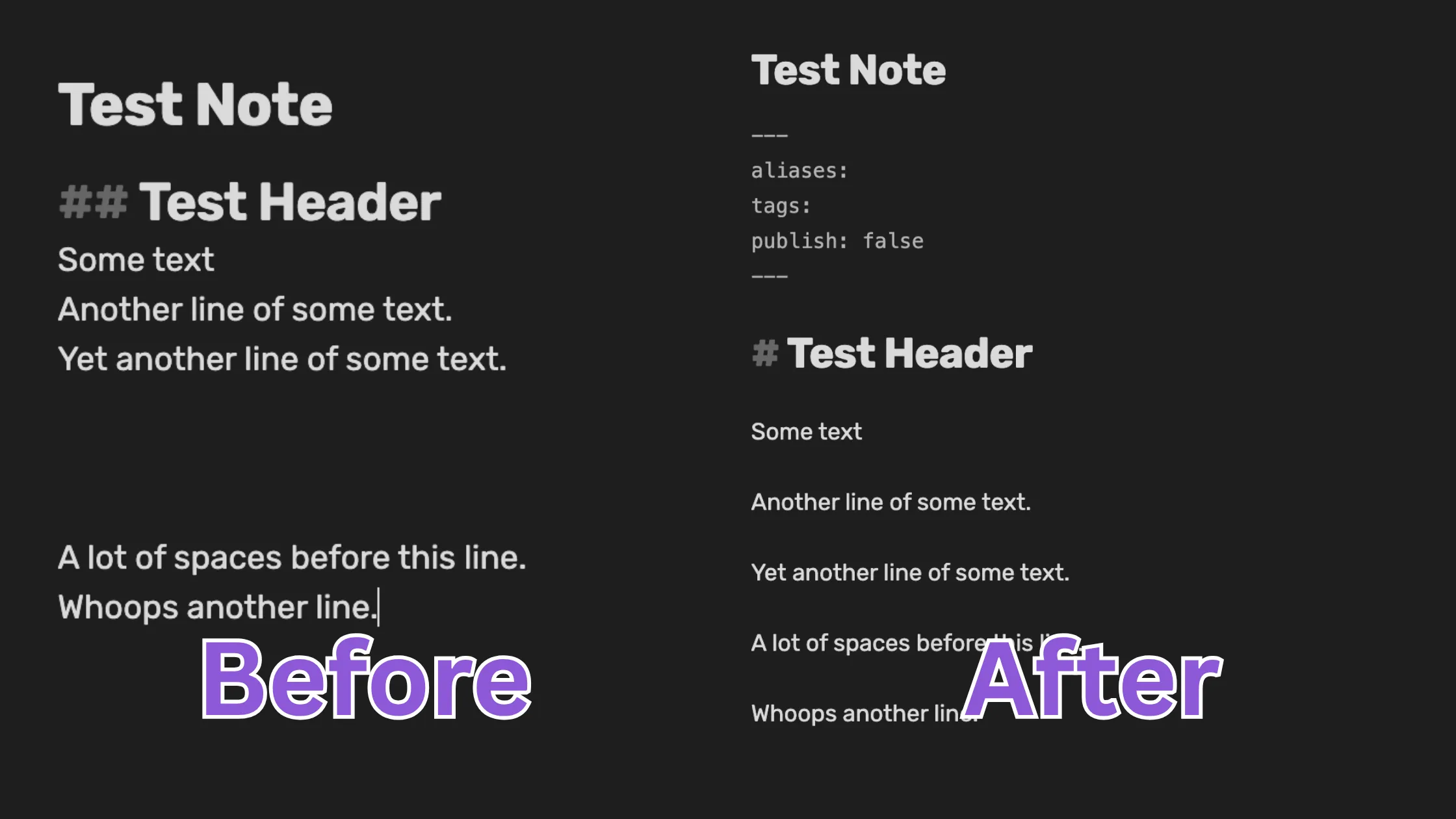 A before and after of an unlinted and linted (formatted) note.